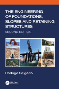 Title: The Engineering of Foundations, Slopes and Retaining Structures, Author: Rodrigo Salgado