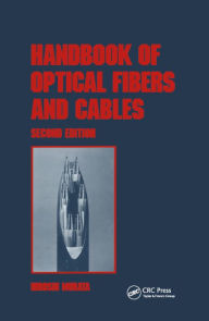 Title: Handbook of Optical Fibers and Cables, Second Edition, Author: Hiroshi Murata