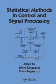 Title: Statistical Methods in Control & Signal Processing, Author: Tohru Katayama