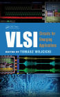 VLSI: Circuits for Emerging Applications