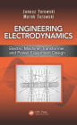 Engineering Electrodynamics: Electric Machine, Transformer, and Power Equipment Design