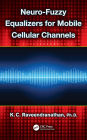 Neuro-Fuzzy Equalizers for Mobile Cellular Channels