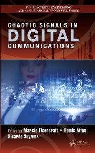 Title: Chaotic Signals in Digital Communications, Author: Marcio Eisencraft