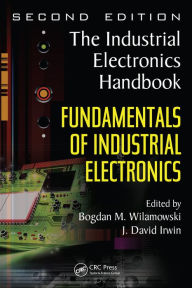 Title: Fundamentals of Industrial Electronics, Author: Bogdan M. Wilamowski