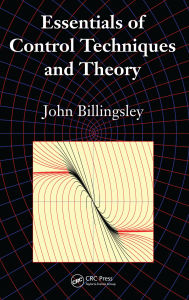 Title: Essentials of Control Techniques and Theory, Author: John Billingsley