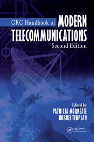 Title: CRC Handbook of Modern Telecommunications, Author: Patricia A. Morreale
