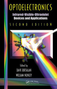 Title: Optoelectronics: Infrared-Visable-Ultraviolet Devices and Applications, Second Edition, Author: Dave Birtalan