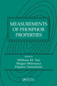 Title: Measurements of Phosphor Properties, Author: William M. Yen