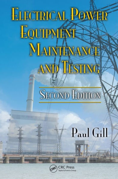 Electrical Power Equipment Maintenance and Testing