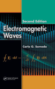 Title: Electromagnetic Waves, Author: Carlo G. Someda