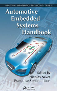 Title: Automotive Embedded Systems Handbook, Author: Nicolas Navet