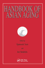 Title: Handbook of Asian Aging, Author: Hyunsook Yoon