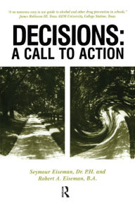 Title: Decisions: A Call to Action, Author: Seymour Eiseman