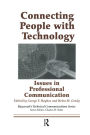 Connecting People with Technology: Issues in Professional Communication