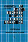 At Last!! Encoded Totals Second Addition: The Long-awaited Sequel to Have Some Sums to Solve