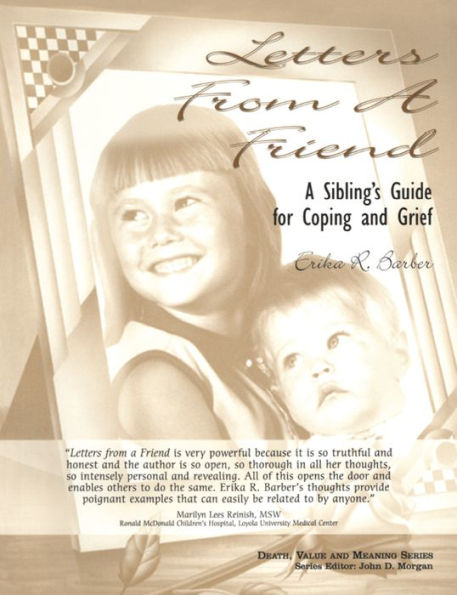 Letters from a Friend: A Sibling's Guide to Coping and Grief