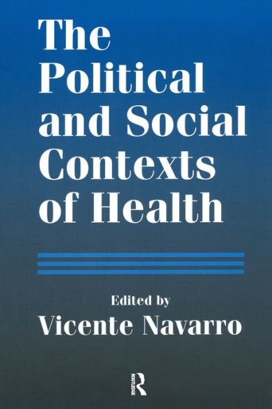 The Political and Social Contexts of Health: Politics of Sex in Medicine