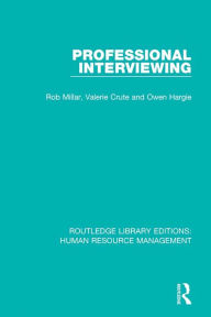 Title: Professional Interviewing, Author: Rob Millar