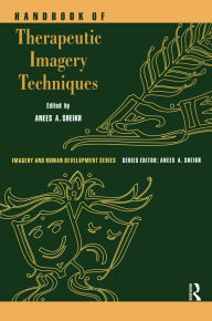 Title: Handbook of Therapeutic Imagery Techniques, Author: Anees Ahmad Sheikh