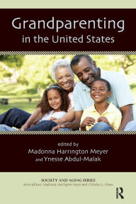 Title: Grandparenting in the United States, Author: Madonna Harrington Meyer