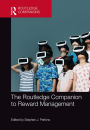 The Routledge Companion to Reward Management