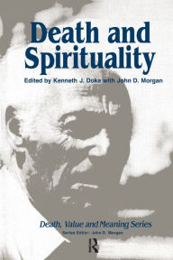 Title: Death and Spirituality, Author: Kenneth J. Doka