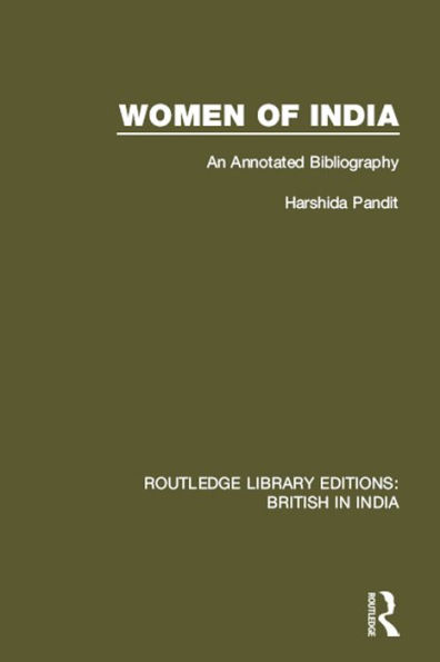 Women of India: An Annotated Bibliography