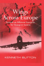 Wings Across Europe: Towards an Efficient European Air Transport System