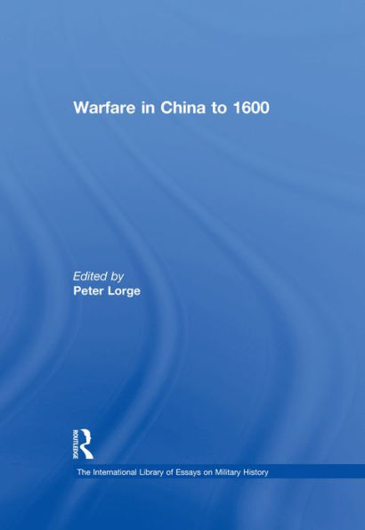 Warfare in China to 1600