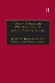 Title: Urban Sprawl in Western Europe and the United States, Author: Chang-Hee Christine Bae