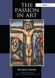 Title: The Passion in Art, Author: Richard Harries