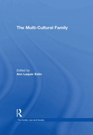 Title: The Multi-Cultural Family, Author: Ann Laquer Estin