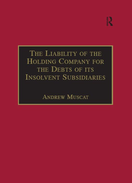 The Liability of the Holding Company for the Debts of its Insolvent Subsidiaries