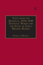 Texts from the Querelle, 1616-1640: Essential Works for the Study of Early Modern Women: Series III, Part Two, Volume 2