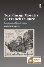 Text/Image Mosaics in French Culture: Emblems and Comic Strips