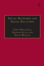 Social Networks and Social Exclusion: Sociological and Policy Perspectives
