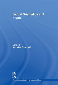 Title: Sexual Orientation and Rights, Author: Nicholas Bamforth