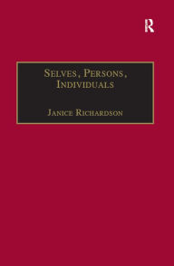 Title: Selves, Persons, Individuals: Philosophical Perspectives on Women and Legal Obligations, Author: Janice Richardson