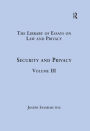 Security and Privacy: Volume III