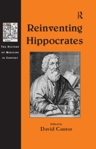 Title: Reinventing Hippocrates, Author: David Cantor