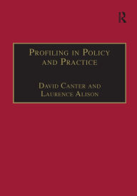 Title: Profiling in Policy and Practice, Author: David Canter