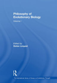Title: Philosophy of Evolutionary Biology: Volume I, Author: Stefan Linquist