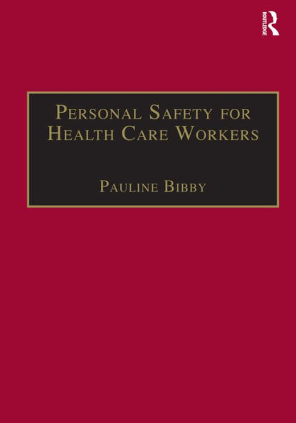 Personal Safety for Health Care Workers