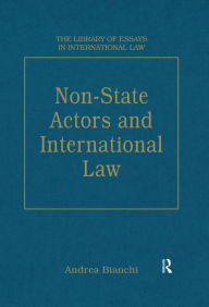 Title: Non-State Actors and International Law, Author: Andrea Bianchi