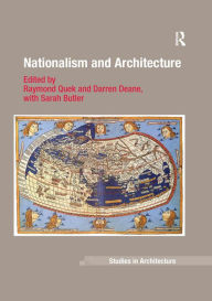 Title: Nationalism and Architecture, Author: Darren Deane