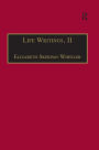 Life Writings, II: Printed Writings 1641-1700: Series II, Part One, Volume 2