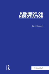 Title: Kennedy on Negotiation, Author: Gavin Kennedy