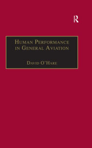 Title: Human Performance in General Aviation, Author: David O'Hare