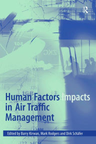 Title: Human Factors Impacts in Air Traffic Management, Author: Mark Rodgers