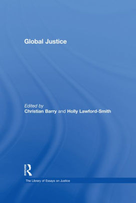 Global Justice by Holly Lawford-Smith | NOOK Book (eBook) | Barnes & Noble®